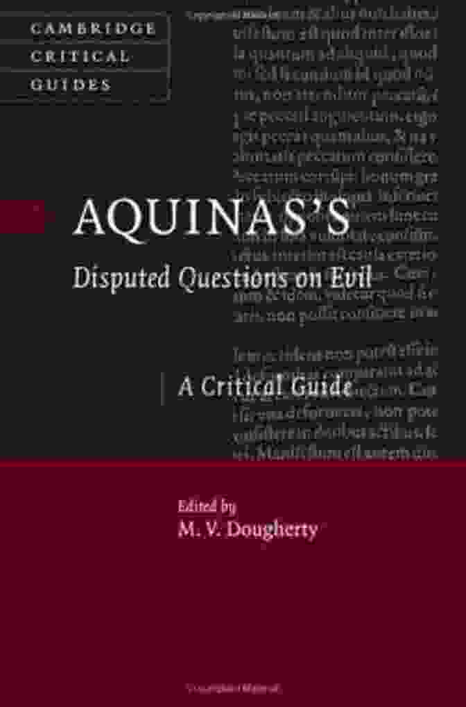 Aquinas Disputed Questions On Evil Book Cover Aquinas S Disputed Questions On Evil: A Critical Guide (Cambridge Critical Guides)