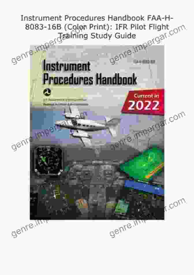 IFR Flight Study Guide Interactive Exercises Advanced Avionics Handbook FAA H 8083 6 (Color Print): IFR Pilot Flight Training Study Guide