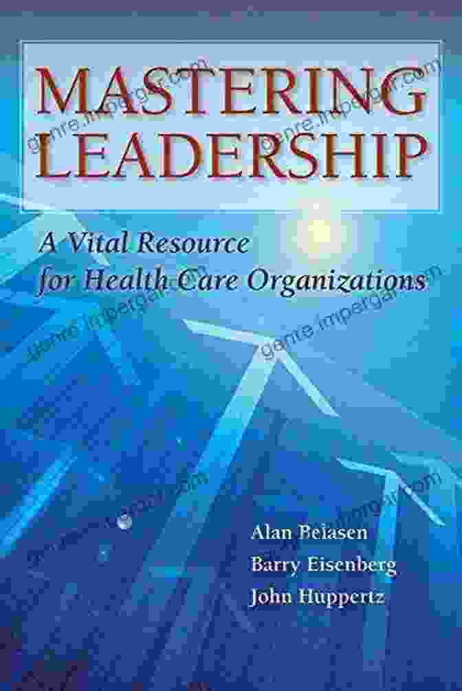 Leadership In Health Care Book Cover Leadership In Health Care