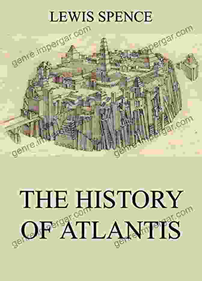 Portrait Of Lewis Spence, Author Of The History Of Atlantis The History Of Atlantis Lewis Spence