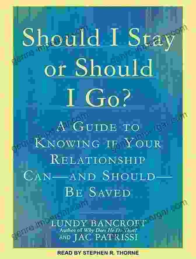 Stay Or Go Relationship Book Stay Or Go? How To Know If Your Marriage Or Relationship Is The Right One For YOU (Growing In Love For Life 6)