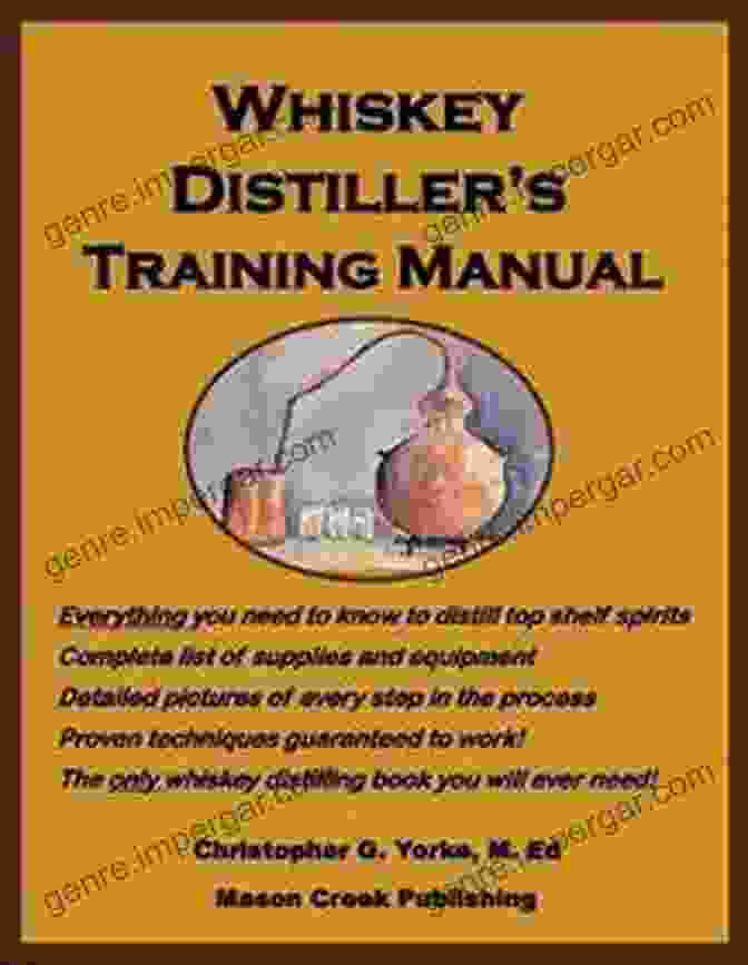 Whiskey Distiller Training Manual Cover Whiskey Distiller S Training Manual