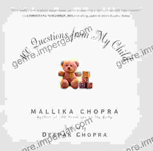 100 Questions From My Child Mallika Chopra