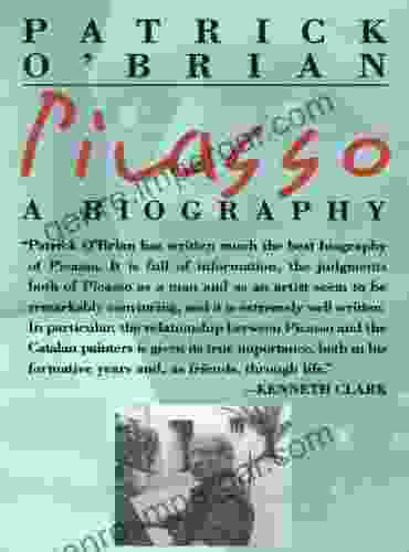 Picasso: A Biography Patrick O Brian