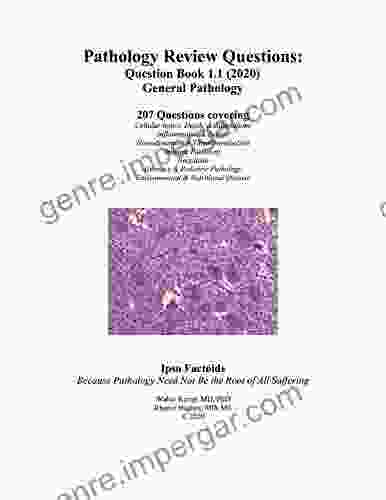 Pathology Review Questions: Question 1 1 (2024) General Pathology