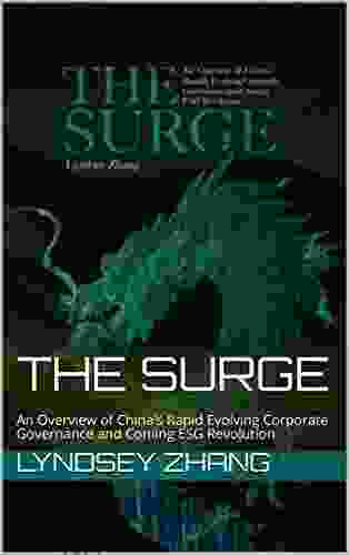 The Surge: An Overview Of China S Rapid Evolving Corporate Governance And Coming ESG Revolution