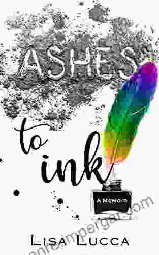 Ashes to Ink: A Memoir