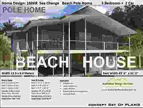 Beach House Pole Home Design: 160KR House Plan 3 Bedroom + 2 Car: Full Architectural Concept Home Plans Includes Detailed Floor Plan And Elevation Plans (3 Bedroom House Plans)