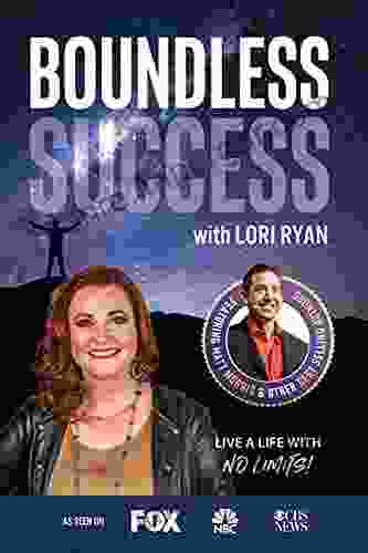 Boundless Success With Lori Ryan