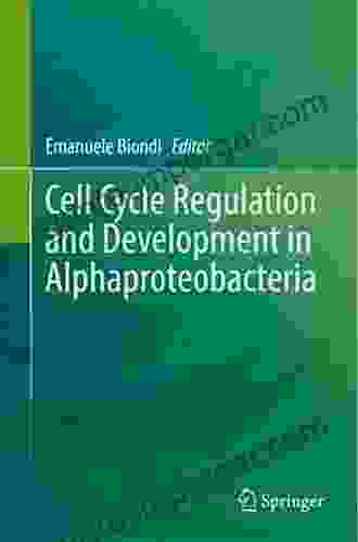 Cell Cycle Regulation And Development In Alphaproteobacteria