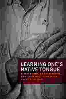 Learning One S Native Tongue: Citizenship Contestation And Conflict In America