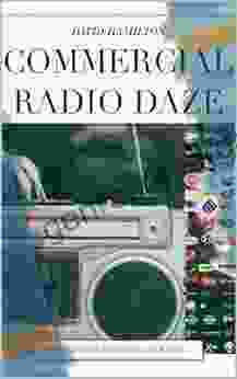 Commercial Radio Daze: 30 Years In Commercial Radio