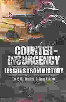 Counter Insurgency: Lessons From History