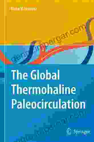 The Global Thermohaline Paleocirculation Lynn Schooler