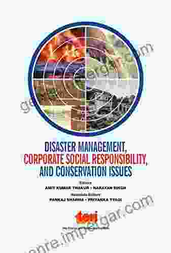 Disaster Management Corporate Social Responsibility And Conservation Issues