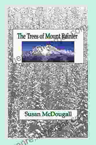 The Trees Of Mount Rainier: Forest Composition And Processes