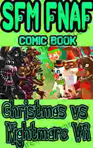 SFM FNAF Game Book: Christmas Vs Nightmare VR