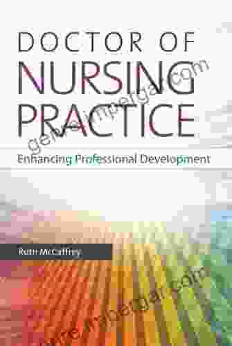 Doctor Of Nursing Practice Enhancing Professional Development