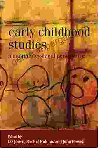 Early Childhood Studies: A Multiprofessional Perspective