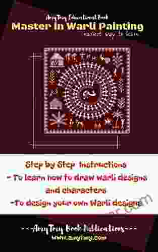 Master In Warli Painting: Easiest Way To Learn (LEARN TRADITIONAL ART)