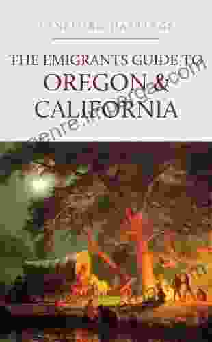 The Emigrants Guide To Oregon California