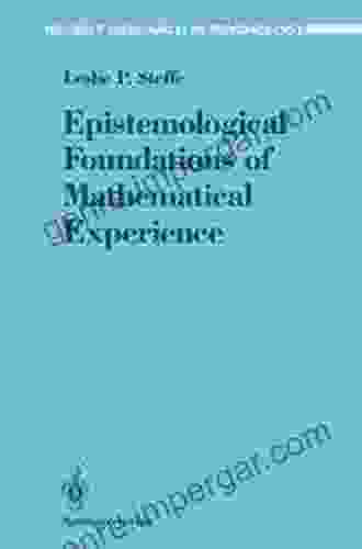 Epistemological Foundations Of Mathematical Experience (Recent Research In Psychology)