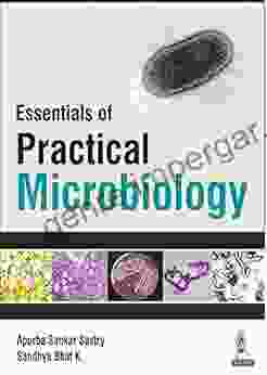 Essentials Of Practical Microbiology