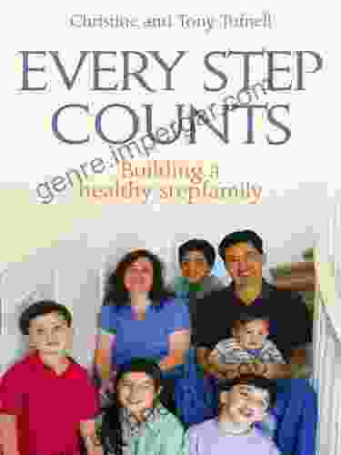 Every Step Counts: Building a Healthy Stepfamily