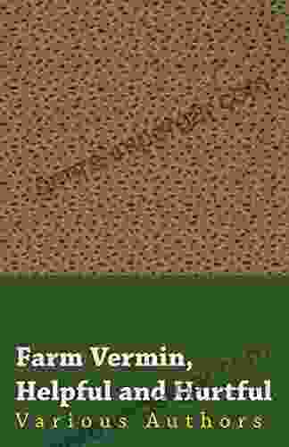 Farm Vermin Helpful And Hurtful