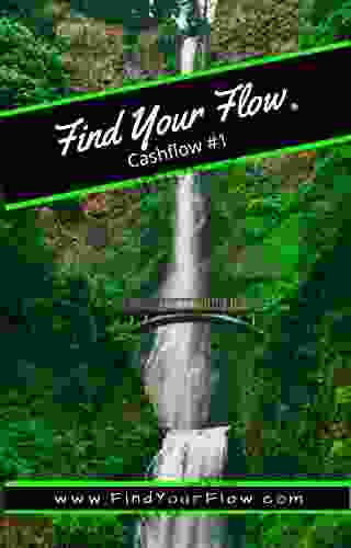 Find Your Flow: Cashflow #1 Winston Widdes