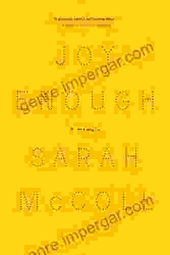 Joy Enough: A Memoir Sarah McColl