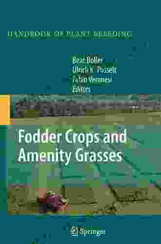 Fodder Crops and Amenity Grasses (Handbook of Plant Breeding 5)