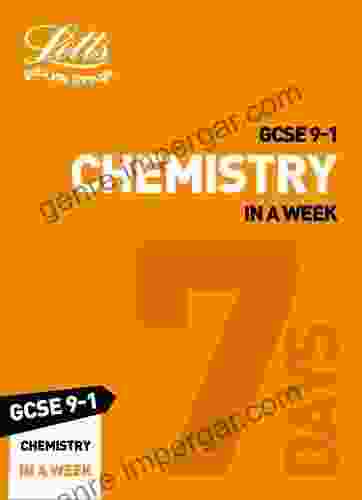 GCSE 9 1 Chemistry In a Week: GCSE Grade 9 1 (Letts GCSE 9 1 Revision Success)