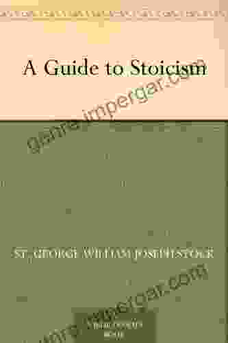 A Guide To Stoicism St George William Joseph Stock