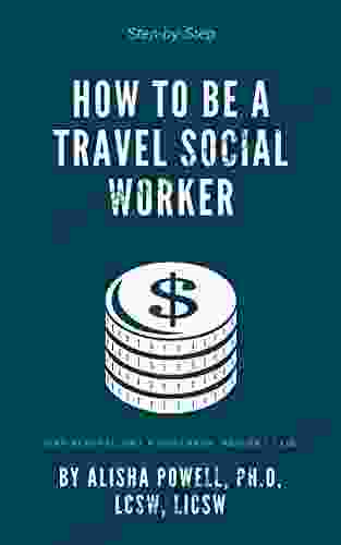 How To Be A Travel Social Worker