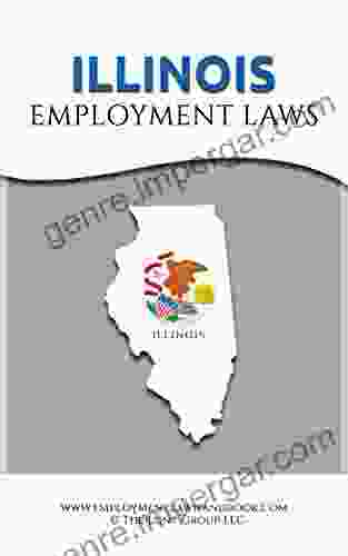 Illinois Employment Laws Lyndsey Zhang