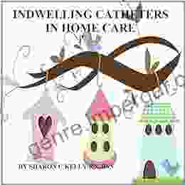 Indwelling Catheter In Home Care