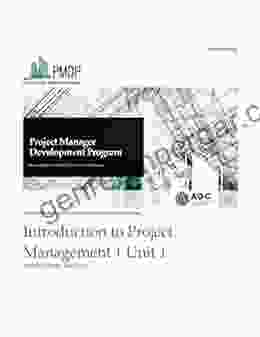 Unit 1: Introduction To Project Management Participant Manual (Project Manager Development Program)