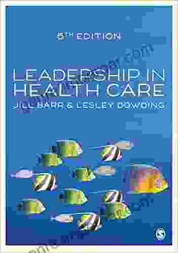 Leadership In Health Care