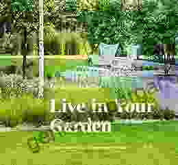 Live In Your Garden