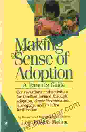 Making Sense Of Adoption: A Parent S Guide