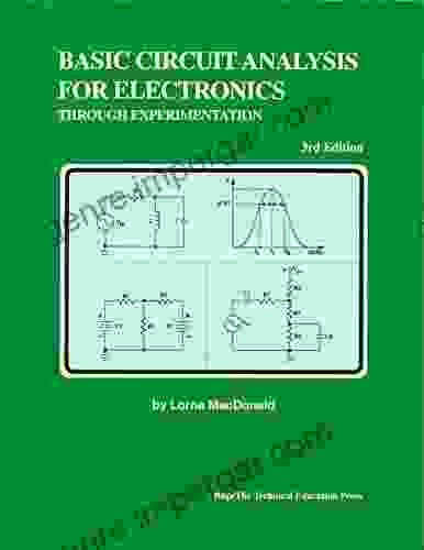 Basic Circuit Analysis For Electronics Through Experimentation