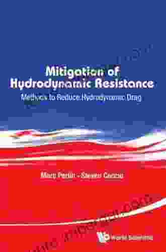 Mitigation Of Hydrodynamic Resistance: Methods To Reduce Hydrodynamic Drag