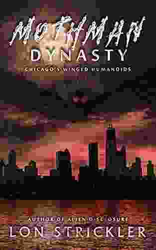 Mothman Dynasty: Chicago S Winged Humanoids