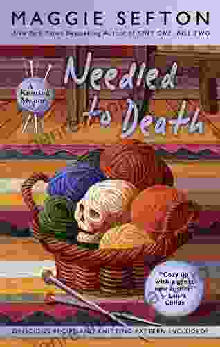 Needled To Death (A Knitting Mystery 2)