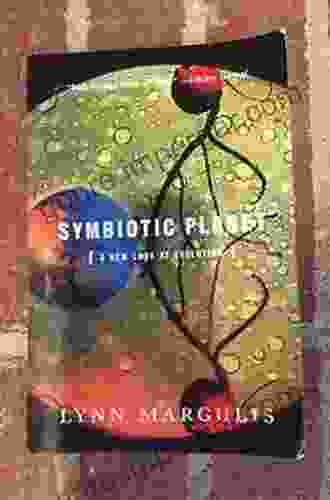 Symbiotic Planet: A New Look At Evolution (Science Masters Series)