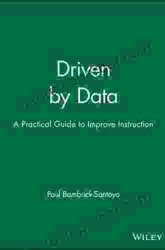 Driven By Data 2 0: A Practical Guide To Improve Instruction