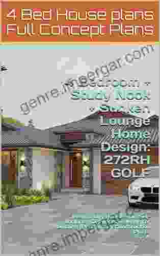 4 Bedroom + Study Nook + Sunken Lounge Home Design: 272RH GOLF Full Concept Plans:: Preliminary House Plan Set Includes Copyright Release For Building Construction Plans) (4 Bedroom House Plans)