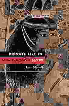 Private Life In New Kingdom Egypt