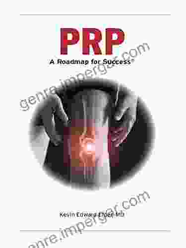 PRP: A Roadmap For Success